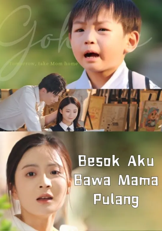 Besok Aku Bawa Mama Pulang